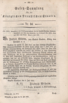 Gesetz-Sammlung für die Königlichen Preußischen Staaten. 1853, Nr. 34 (21 Juli)