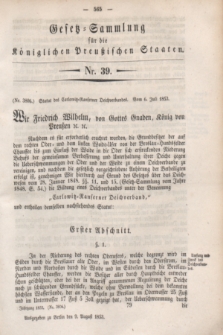Gesetz-Sammlung für die Königlichen Preußischen Staaten. 1853, Nr. 39 (9 August)