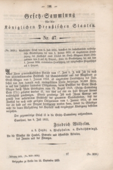 Gesetz-Sammlung für die Königlichen Preußischen Staaten. 1853, Nr. 47 (14 September)