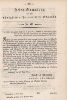 Gesetz-Sammlung für die Königlichen Preußischen Staaten. 1853, Nr. 62 (6 Dezember)