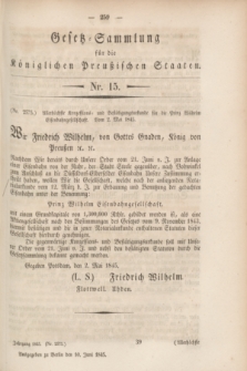 Gesetz-Sammlung für die Königlichen Preußischen Staaten. 1845, Nr. 15 (10 Juni)