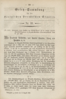 Gesetz-Sammlung für die Königlichen Preußischen Staaten. 1849, Nr. 31 (15 August)