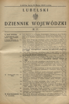 Lubelski Dziennik Wojewódzki. [R.10], № 17 (21 maja 1929)