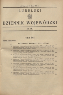 Lubelski Dziennik Wojewódzki. [R.16], nr 16 (18 lipca 1935)