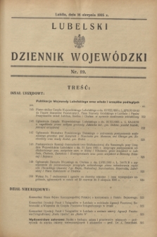 Lubelski Dziennik Wojewódzki. [R.16], nr 19 (16 sierpnia 1935)
