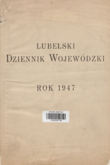 Lubelski Dziennik Wojewódzki. 1947, Skorowidz alfabetyczny do Lubelskiego Dziennika Wojewódzkiego za rok 1947