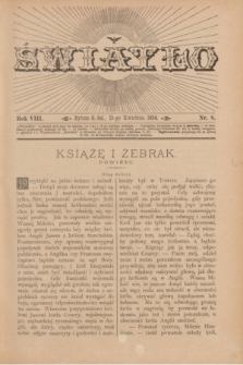 Światło. R.8, nr 8 (15 kwietnia 1894) + dod.