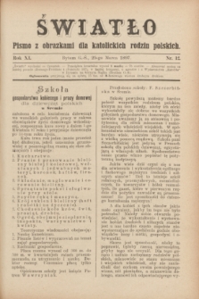 Światło : pismo z obrazkami dla katolickich rodzin polskich. R.11, nr 12 (25 marca 1897)