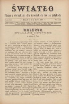 Światło : pismo z obrazkami dla katolickich rodzin polskich. R.11, nr 23 (10 czerwca 1897)