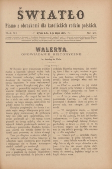 Światło : pismo z obrazkami dla katolickich rodzin polskich. R.11, nr 27 (8 lipca 1897)