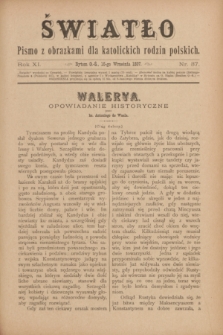 Światło : pismo z obrazkami dla katolickich rodzin polskich. R.11, nr 37 (16 września 1897)