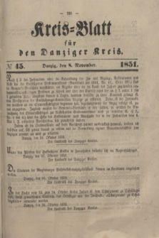 Kreis-Blatt für den Danziger Kreis. 1851, № 45 (8 November)