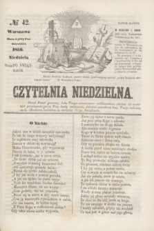 Czytelnia Niedzielna. [R.1], № 42 (19 października 1856)