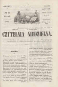 Czytelnia Niedzielna. R.5, № 39 (23 września 1860)