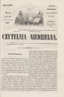 Czytelnia Niedzielna. R.5, № 44 (28 października 1860) + dod.