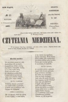 Czytelnia Niedzielna. R.5, № 49 (2 grudnia 1860)
