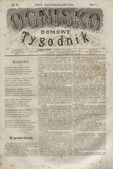 Ognisko Domowe : tygodnik. T.1, № 38 (18 czerwca 1875) + dod.