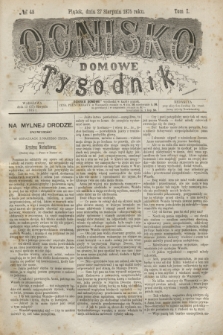 Ognisko Domowe : tygodnik. T.1, № 48 (27 sierpnia 1875) + dod.