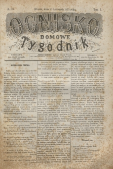 Ognisko Domowe : tygodnik. T.1, № 60 (23 listopada 1875) + dod.