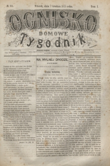 Ognisko Domowe : tygodnik. T.1, № 62 (7 grudnia 1875) + dod.