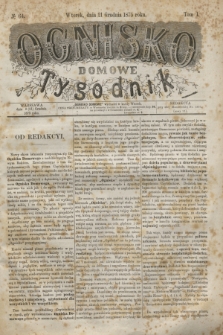 Ognisko Domowe : tygodnik. T.1, № 64 (21 grudnia 1875) + dod.