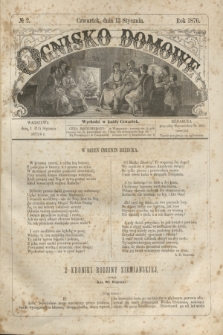 Ognisko Domowe. 1876, № 2 (13 stycznia)