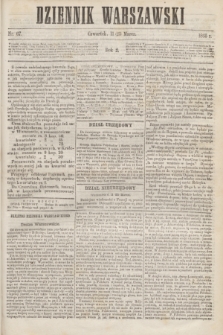 Dziennik Warszawski. R.2, nr 67 (23 marca 1865)