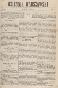Dziennik Warszawski. R.6, nr 62 (31 marca 1869)
