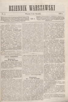 Dziennik Warszawski. R.4, nr 11 (15 stycznia 1867)