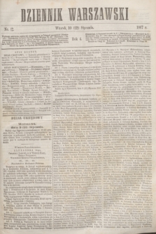 Dziennik Warszawski. R.4, nr 17 (22 stycznia 1867) + dod.