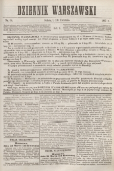 Dziennik Warszawski. R.4, nr 84 (13 kwietnia 1867) + dod.