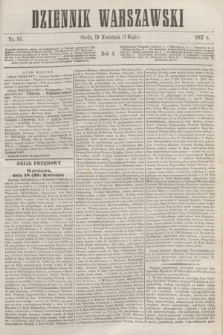 Dziennik Warszawski. R.4, nr 95 (1 maja 1867) + dod.