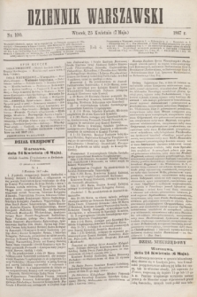 Dziennik Warszawski. R.4, nr 100 (7 maja 1867)