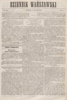 Dziennik Warszawski. R.4, nr 132 (16 czerwca 1867)