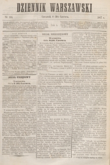 Dziennik Warszawski. R.4, nr 134 (20 czerwca 1867)