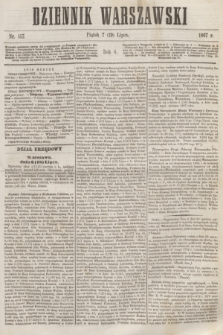 Dziennik Warszawski. R.4, nr 157 (19 lipca 1867)