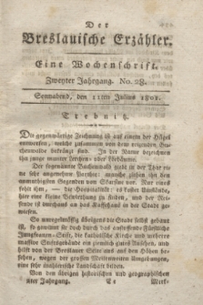 Der Breslauische Erzähler : eine Wochenschrift. Jg.2, No. 28 (11 Julius 1801) + dod. + wkładka