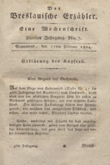 Der Breslauische Erzähler : eine Wochenschrift. Jg.5, No. 7 (11 Februar 1804) + wkładka
