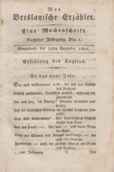 Der Breslauische Erzähler : eine Wochenschrift. Jg.6, No. 1 (29 Dezember 1805) + wkładka