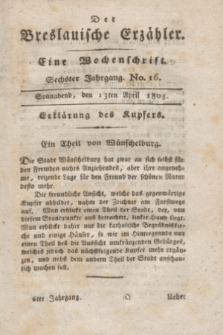 Der Breslauische Erzähler : eine Wochenschrift. Jg.6, No. 16 (13 April 1805) + wkładka