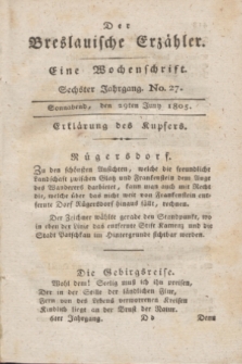 Der Breslauische Erzähler : eine Wochenschrift. Jg.6, No. 27 (29 Juny 1805) + wkładka