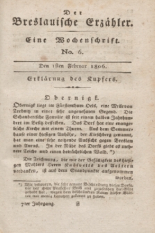 Der Breslauische Erzähler : eine Wochenschrift. Jg.7, No. 6 (1 Februar 1806) + wkładka