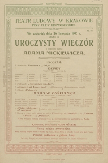 We czwartek dnia 26 listopada 1903 r. odbędzie się uroczysty wieczór ku uczczeniu pamięci Adama Mickiewicza