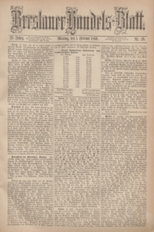 Breslauer Handels-Blatt. Jg.25, Nr. 26 (1 Februar 1869)