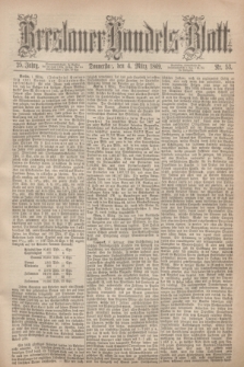 Breslauer Handels-Blatt. Jg.25, Nr. 53 (4 März 1869)