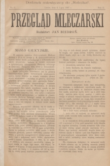 Przegląd Mleczarski : dodatek miesięczny do „Rolnika”. R.2, nr 6 (3 lipca 1897)