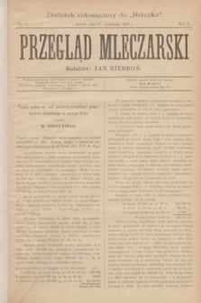 Przegląd Mleczarski : dodatek miesięczny do „Rolnika”. R.2, nr 11 (27 listopada 1897)