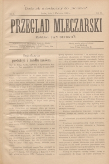 Przegląd Mleczarski : dodatek miesięczny do „Rolnika”. R.3, nr 3 (2 kwietnia 1898)
