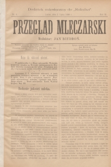 Przegląd Mleczarski : dodatek miesięczny do „Rolnika”. R.3, nr 6 (2 lipca 1898)