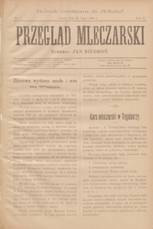 Przegląd Mleczarski : dodatek miesięczny do „Rolnika”. R.3, nr 7 (30 lipca 1898)